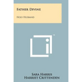 Father Divine: Holy Husband