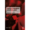 Entertainment Journalism: Making It Your Career