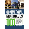 Commercial Mortgages 101: Everything You Need to Know to Create a Winning Loan Request Package
