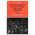 Economic Expansion and Social Change: Volume 1: England 1500 1700
