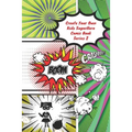 Create Your Own Kids Superhero Comic Book Series 2: The Activity Book For Kids