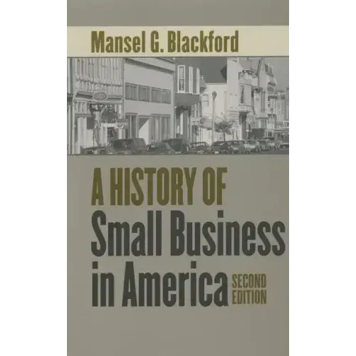 A History of Small Business in America