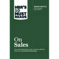 Hbr's 10 Must Reads on Sales (with Bonus Interview of Andris Zoltners) (Hbr's 10 Must Reads)
