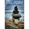 Still Point: Poems and Meditations