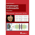Current Concepts in Arrhythmogenic Cardiomyopathy, Second Edition