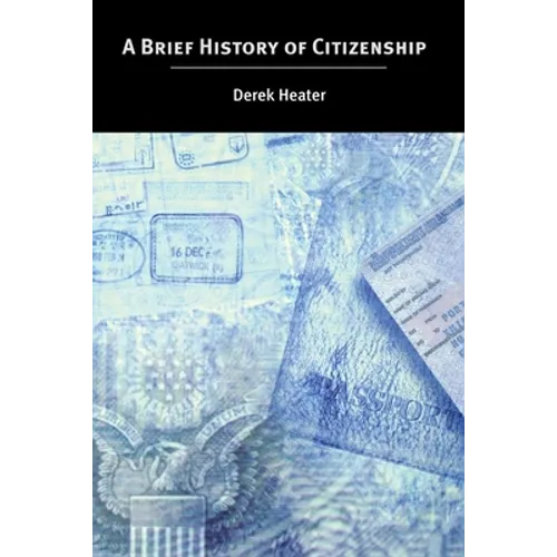 A Brief History of Citizenship