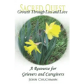 Growth Through Loss and Love: Sacred Quest