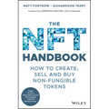 The NFT Handbook: How to Create, Sell and Buy Non-Fungible Tokens