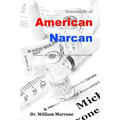 American Narcan: Naloxone & Heroin-Fentanyl associated mortality