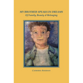 My Brother Speaks in Dreams: Of Family, Beauty & Belonging