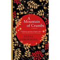 A Mountain of Crumbs: A Memoir