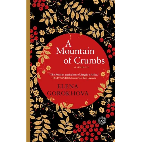 A Mountain of Crumbs: A Memoir