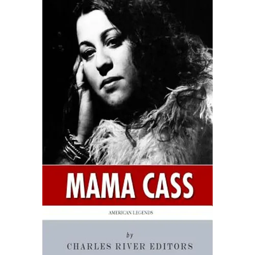 American Legends: The Life of Mama Cass Elliot