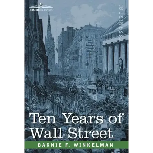 Ten Years of Wall Street