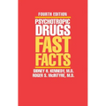 Psychotropic Drugs: Fast Facts