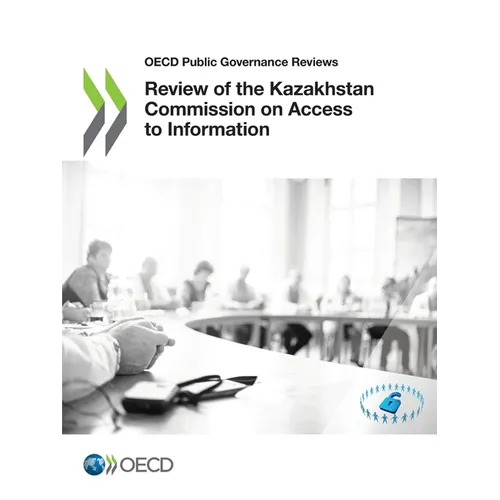 Review of the Kazakhstan Commission on Access to Information