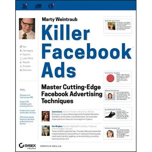Killer Facebook Ads: Master Cutting-Edge Facebook Advertising Techniques