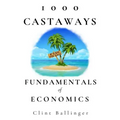 1000 Castaways: Fundamentals of Economics