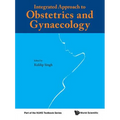 Integrated Approach to Obstetrics and Gynaecology