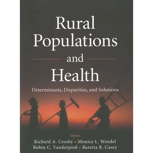 Rural Populations and Health