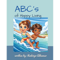 ABCs of Happy Living