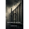 The Walls Within