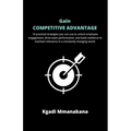 Gain Competitive Advantage