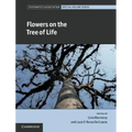 Flowers on the Tree of Life
