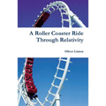 A Rollercoaster Ride Through Relativity