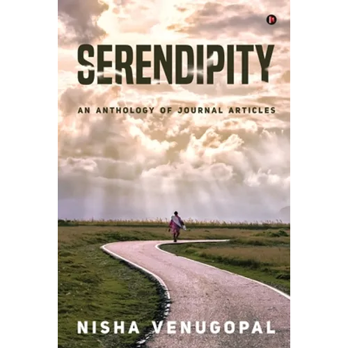 Serendipity: An Anthology of Journal Articles