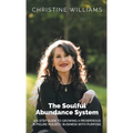 The Soulful Abundance System