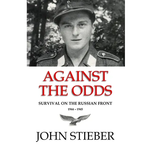 Against the Odds: Survival on the Russian Front