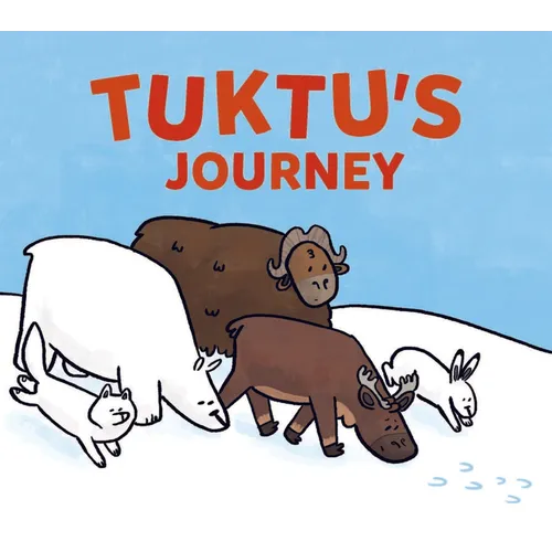 Tuktu's Journey: English Edition