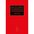Bills of Lading Incorporating Charterparties