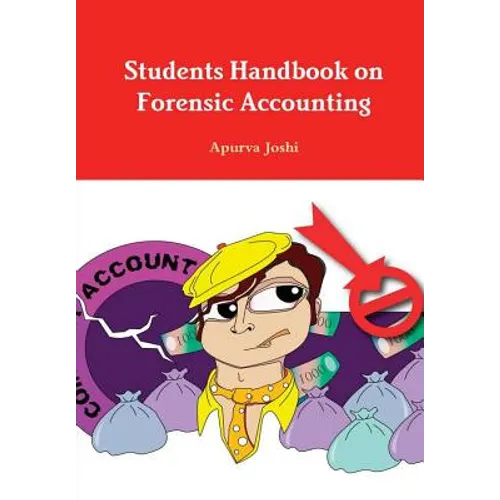 Students Handbook on Forensic Accounting - Third Edition