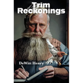 Trim Reckonings