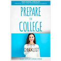 Prepare For College: High School Checklist For 9th, 10th, 11th, 12th Grade Students