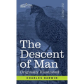 The Descent of Man: and Selection in Relation to Sex