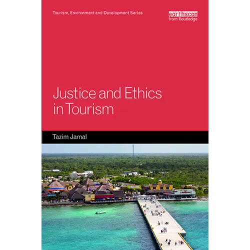Justice and Ethics in Tourism