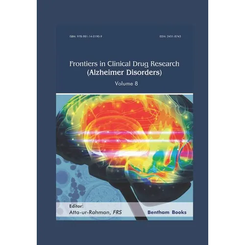 Frontiers in Clinical Drug Research - Alzheimer Disorders Volume 8