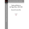Trade and Politics in the Niger Delta, 1830-1885