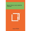 Basic Wing And Airfoil Theory