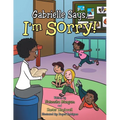 Gabrielle Says, "I'm Sorry!"