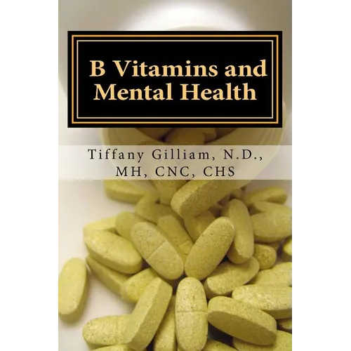 B Vitamins and Mental Health