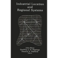 Industrial Location and Regional Systems: Spatial Organization and the Economic Sector