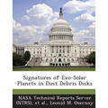 Signatures of Exo-Solar Planets in Dust Debris Disks