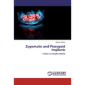 Zygomatic and Pterygoid Implants