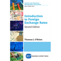 Introduction to Foreign Exchange Rates, Second Edition
