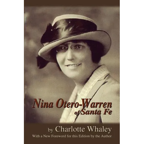 Nina Otero-Warren of Santa Fe