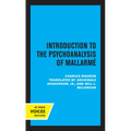 Introduction to the Psychoanalysis of Mallarme: Volume 10